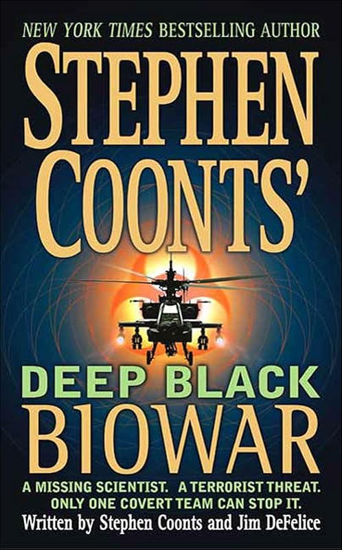 Deep Black: Biowar by Stephen Coonts