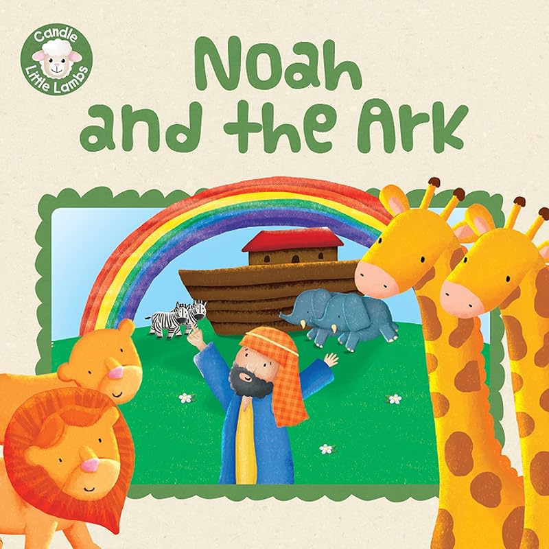 Noah and the Ark (Candle Little Lambs) by Karen Williamson