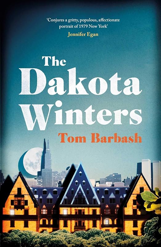 The Dakota Winters by Tom Barbash