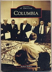 Columbia (MD) (Images of America) by Barbara Kellner