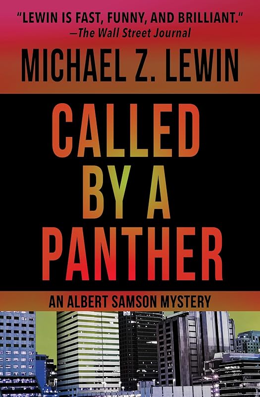 Called by a Panther (The Albert Samson Mysteries) by Michael Z. Lewin
