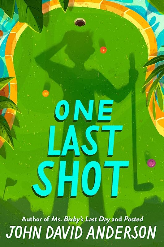 One Last Shot by John David Anderson