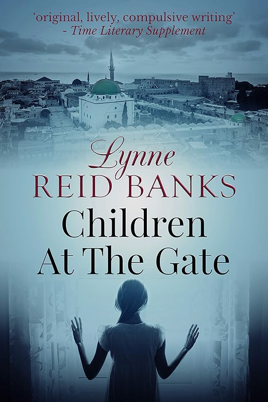 Children at the Gate by Lynne Reid Banks