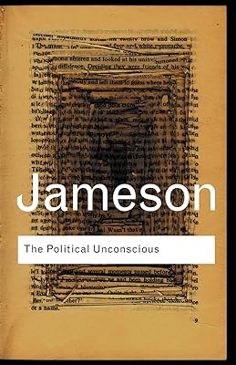 The Political Unconscious (Routledge Classics)