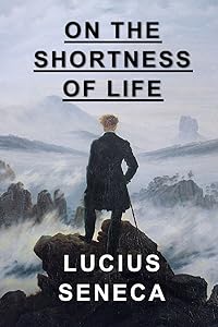 On the Shortness of Life
