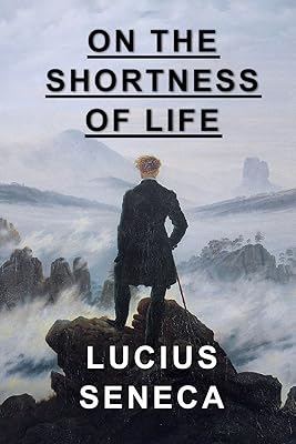 On the Shortness of Life