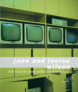 Jane and Louise Wilson by Jeremy Millar
