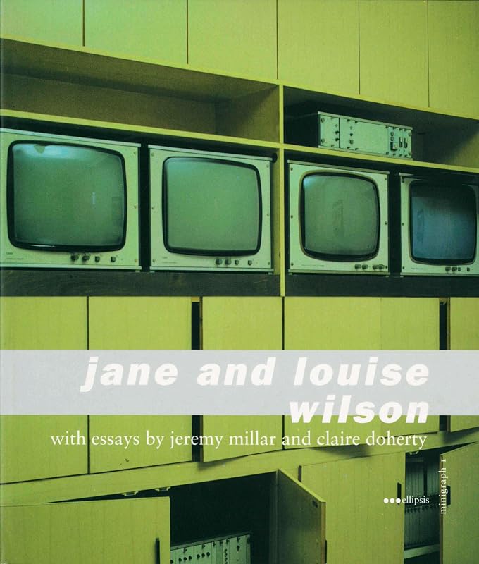 Jane and Louise Wilson by Jeremy Millar