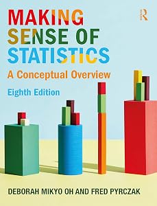 Making Sense of Statistics by Deborah M. Oh