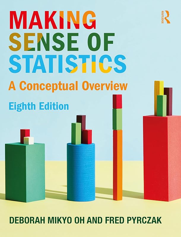 Making Sense of Statistics by Deborah M. Oh