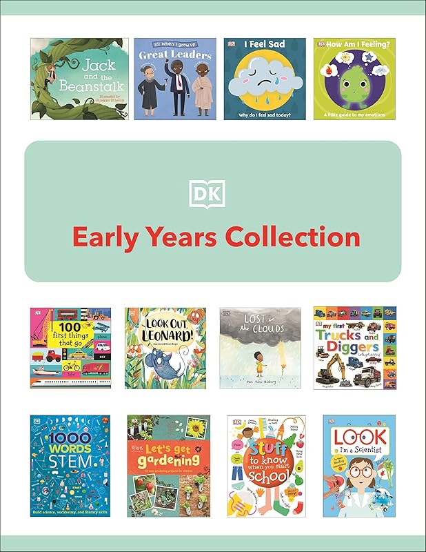 Early Years Collection: Supporting Learning in Children 3-5 years by DK