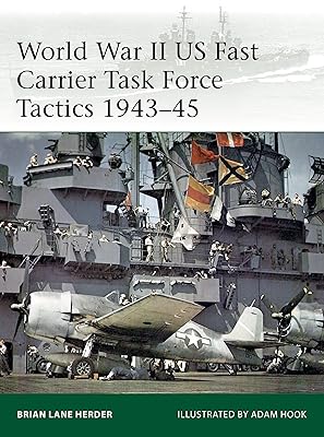 World War II US Fast Carrier Task Force Tactics 1943–45 (Elite, 232)