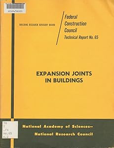 Expansion Joints in Buildings: Technical Report No. 65