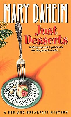 Just Desserts (Bed-and-Breakfast Mysteries Book 1)