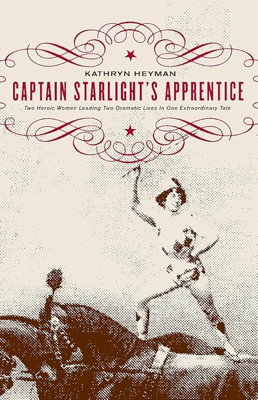 Captain Starlight's Apprentice by Kathryn Heyman