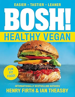 BOSH!: Healthy Vegan (BOSH Series, 4)