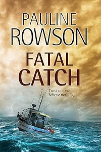 Fatal Catch (An Andy Horton Marine Mystery, 12)