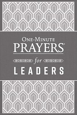 One-Minute Prayers for Leaders