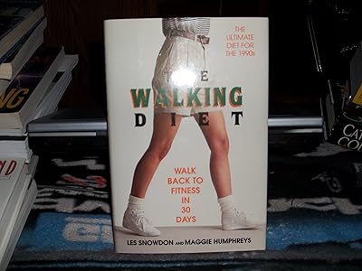 The Walking Diet: Walk Back to Fitness in 30 Days