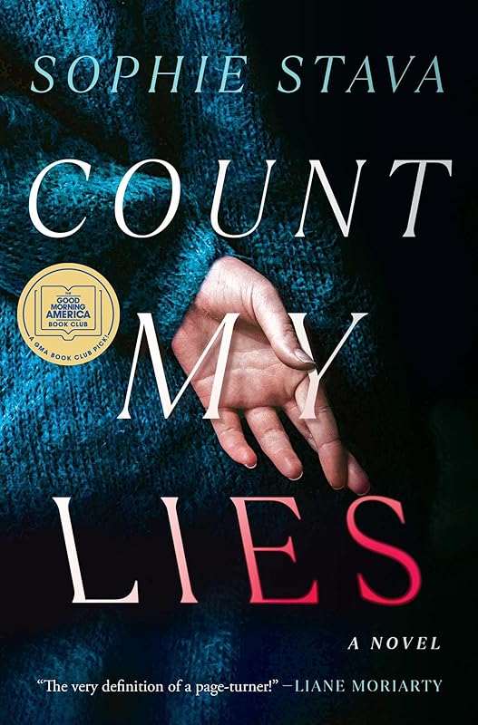 Count My Lies: A GMA Book Club Pick! by Sophie Stava