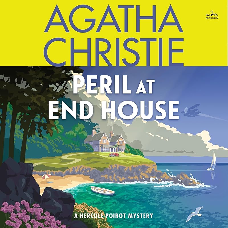 Peril at End House: A Hercule Poirot Mystery: The Official Authorized Edition by Agatha Christie