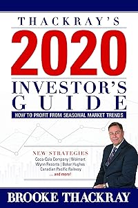 Thackray's 2020 Investor's Guide: How to Profit from Seasonal Market Trends by Brooke Thackray