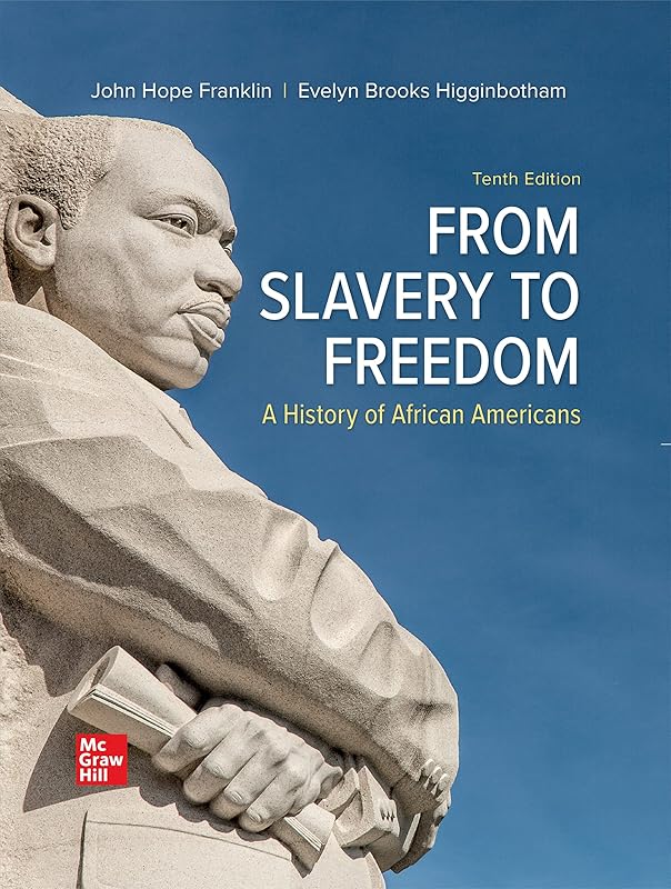 From Slavery to Freedom by John Hope Franklin