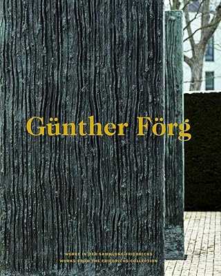 Günther Förg: Works from the Friedrichs Collection