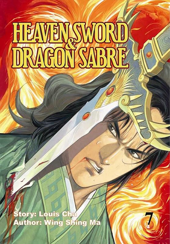 Heaven Sword and Dragon Sabre, Vol 7 by Louis Cha