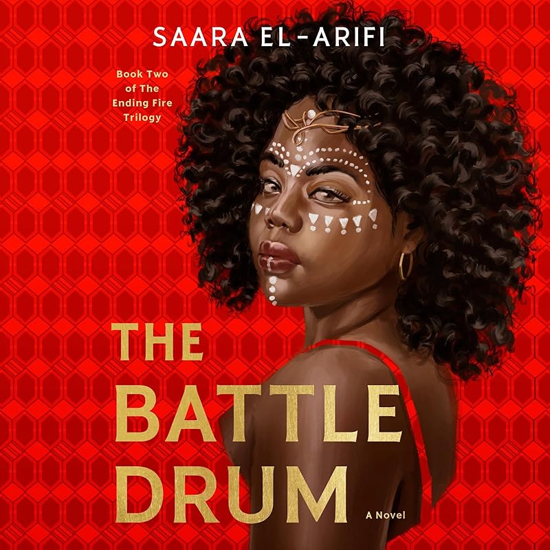 The Battle Drum: A Novel by Saara El-Arifi