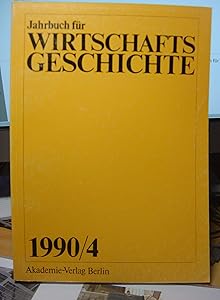 Jahrbuch Fuer Wirtschaftsgeschichte 1990/4