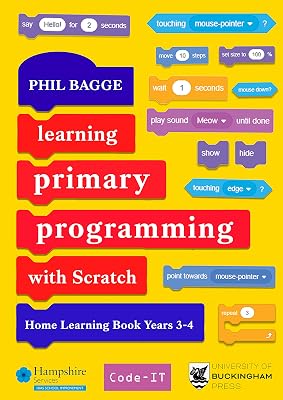 Learning Primary Programming with Scratch (Home Learning Book Years 3-4)
