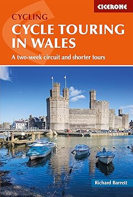 Cycle Touring in Wales: A two-week circuit and shorter tours (Cicerone Cycling Guides)