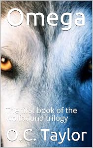 Omega (Wolfbound Book 1) by O. C. Taylor