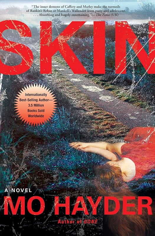 Skin: A Novel (Jack Caffery Book 4) by Mo Hayder
