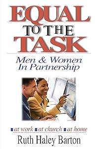 Equal to the Task: Men and Women in Partnership