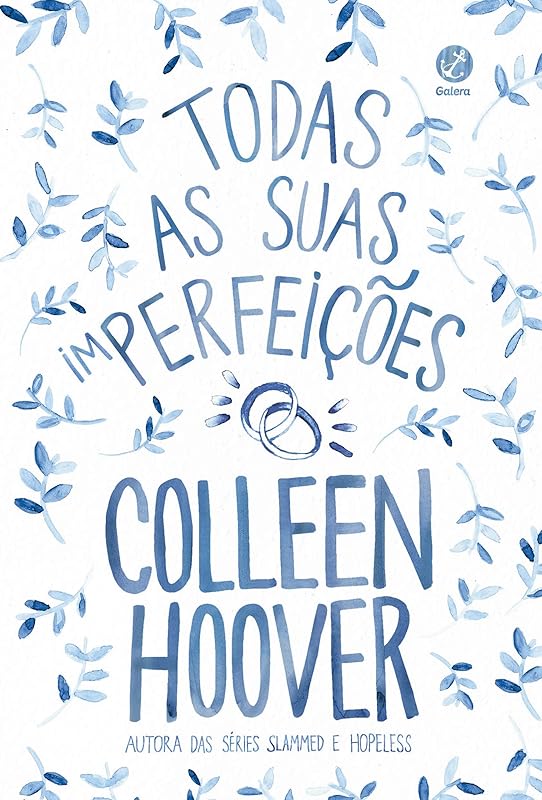Todas As Suas Im-perfeicoes (Em Portugues do Brasil) by Colleen Hoover