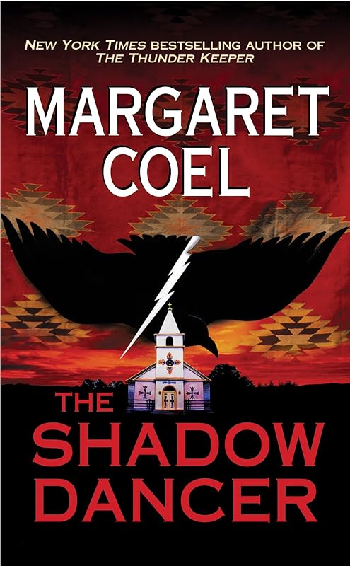 The Shadow Dancer (A Wind River Mystery Book 8) by Margaret Coel