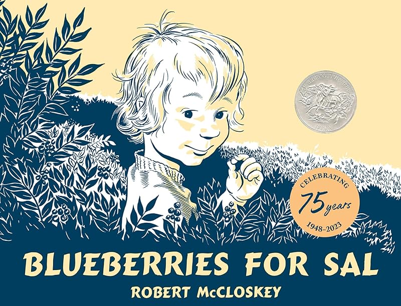 Blueberries for Sal by Robert McCloskey