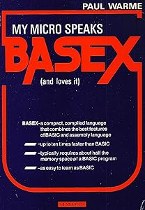 My micro speaks BASEX (and loves it) by Paul Warme
