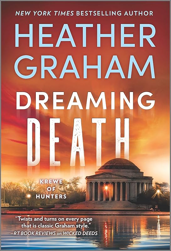 Dreaming Death (Krewe of Hunters Book 32) by Heather Graham