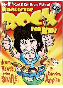 Realistic Rock for Kids: My 1st Rock & Roll Drum Method Drum Beats Made Simple!