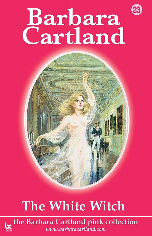 The White Witch (The Pink Collection Book 23) by Barbara Cartland