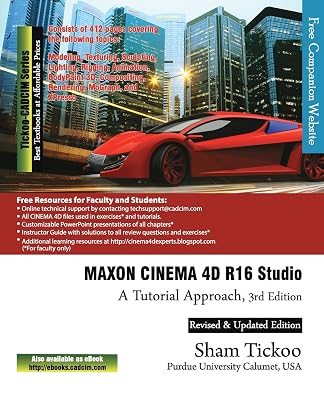 MAXON CINEMA 4D R16 Studio: A Tutorial Approach