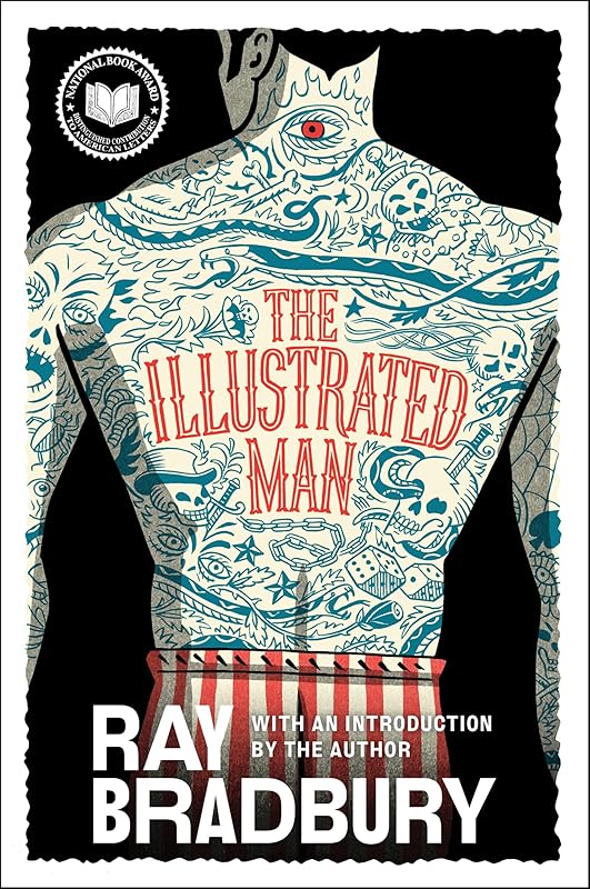The Illustrated Man (Harper Perennial Modern Classics) by Ray Bradbury