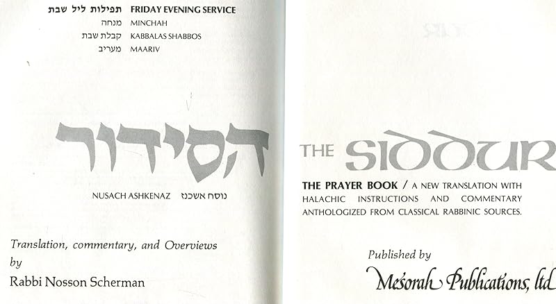 Siddur: Friday Eve Service (Artscroll Mesorah Series) (English and Hebrew Edition) by Nosson Scherman