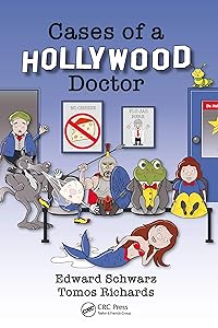 Cases of a Hollywood Doctor by Edward Schwarz