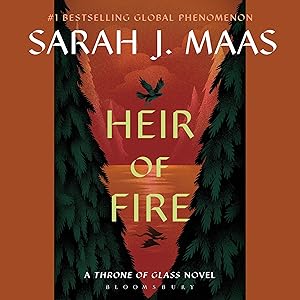 Heir of Fire: Throne of Glass, Book 3 by Sarah J. Maas
