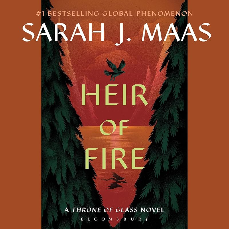 Heir of Fire: Throne of Glass, Book 3 by Sarah J. Maas