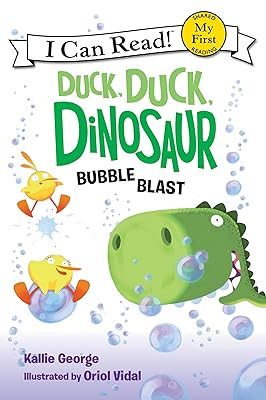 Duck, Duck, Dinosaur: Bubble Blast (My First I Can Read)